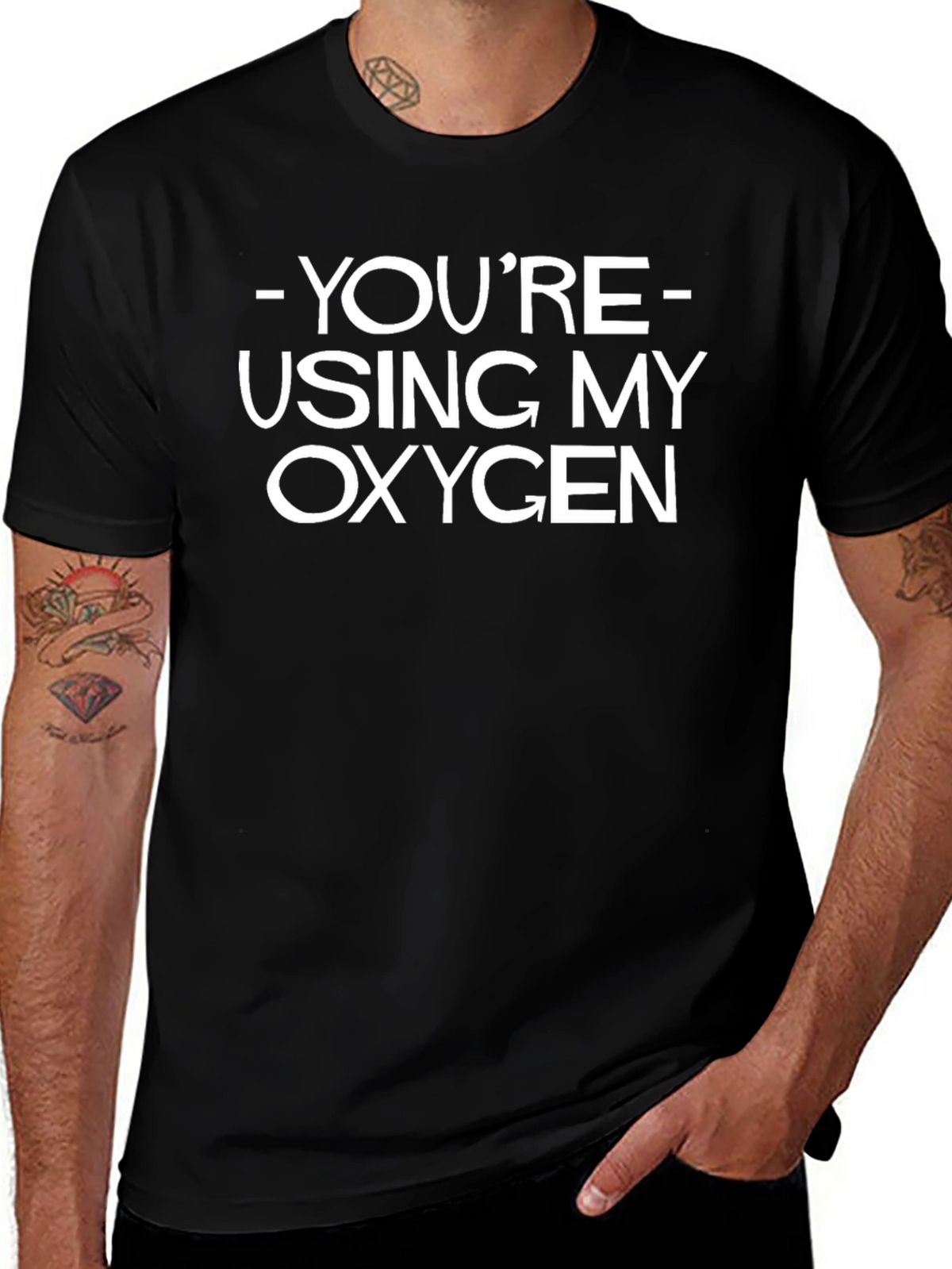 Funny Youre Using My Oxygen Graphic T-Shirt