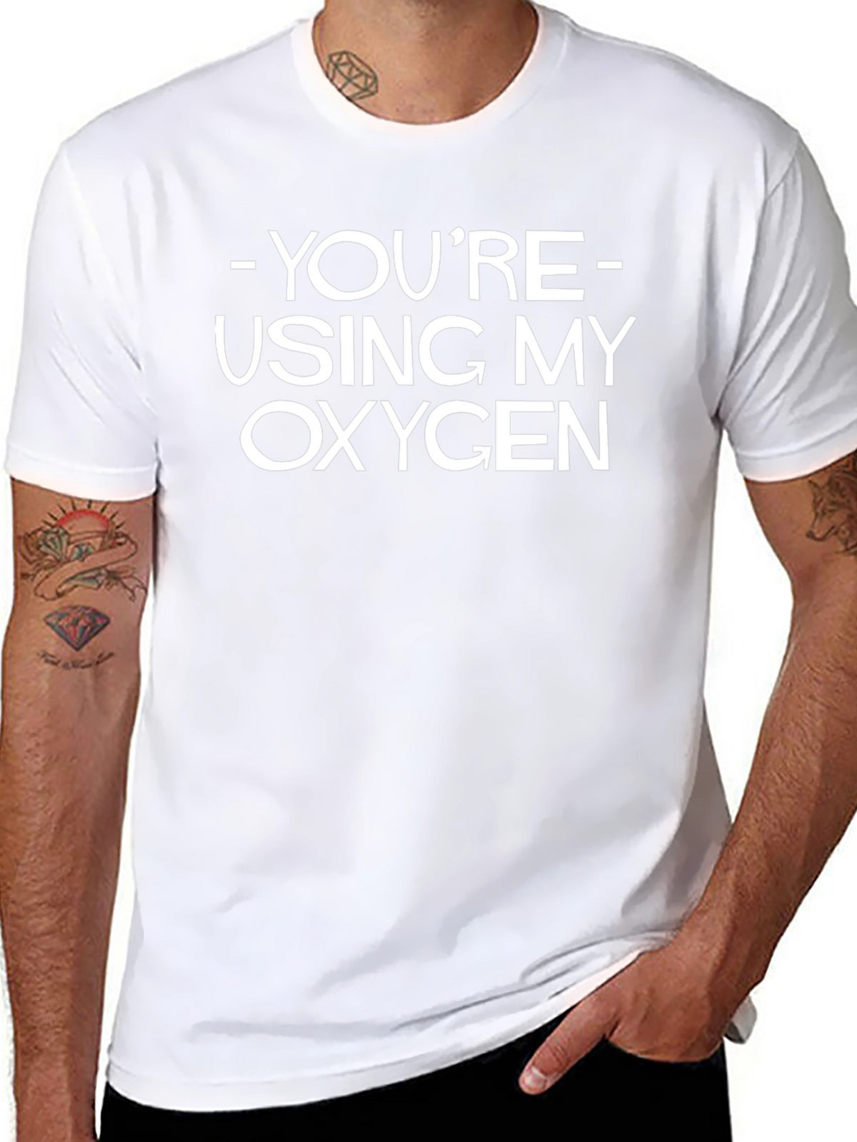 Funny Youre Using My Oxygen Graphic T-Shirt