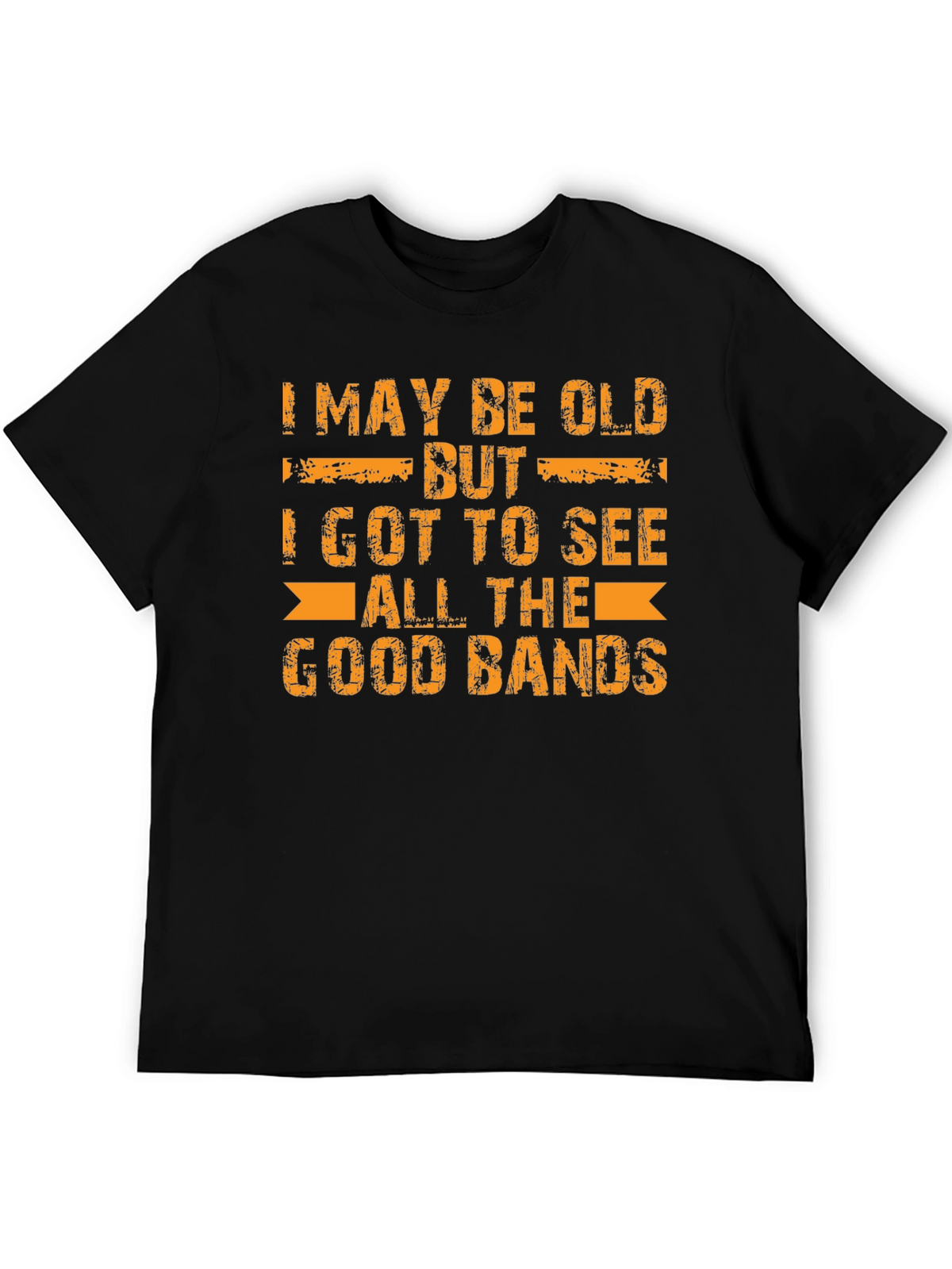 I May Be Old T-Shirt