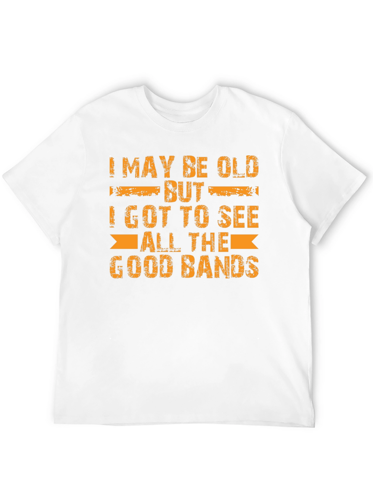 I May Be Old T-Shirt