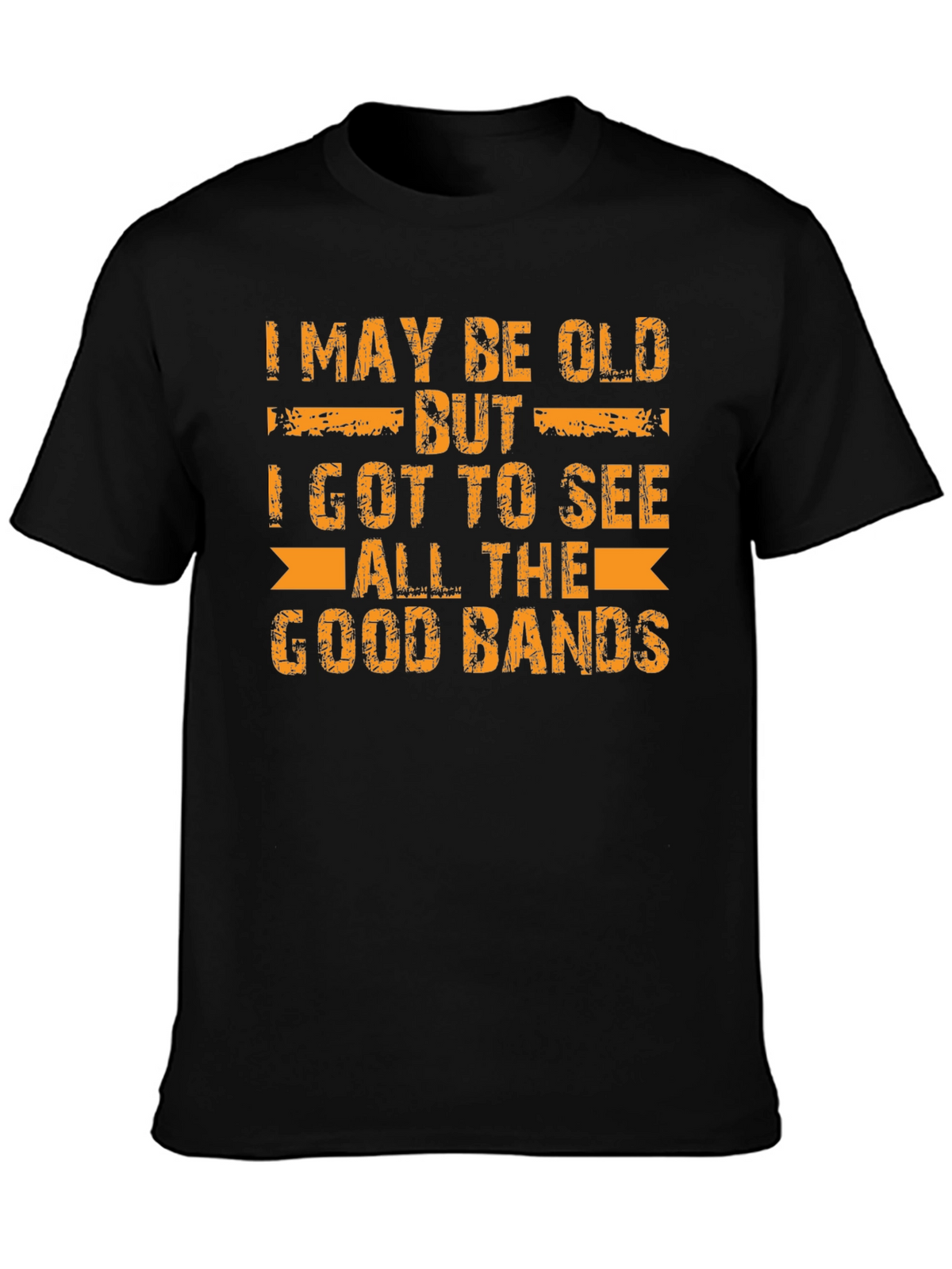 I May Be Old T-Shirt