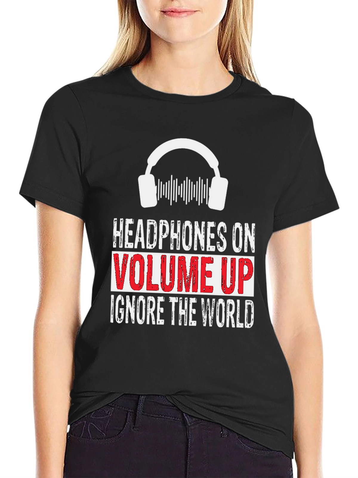 Headphones On Volume Up Graphic T-Shirt