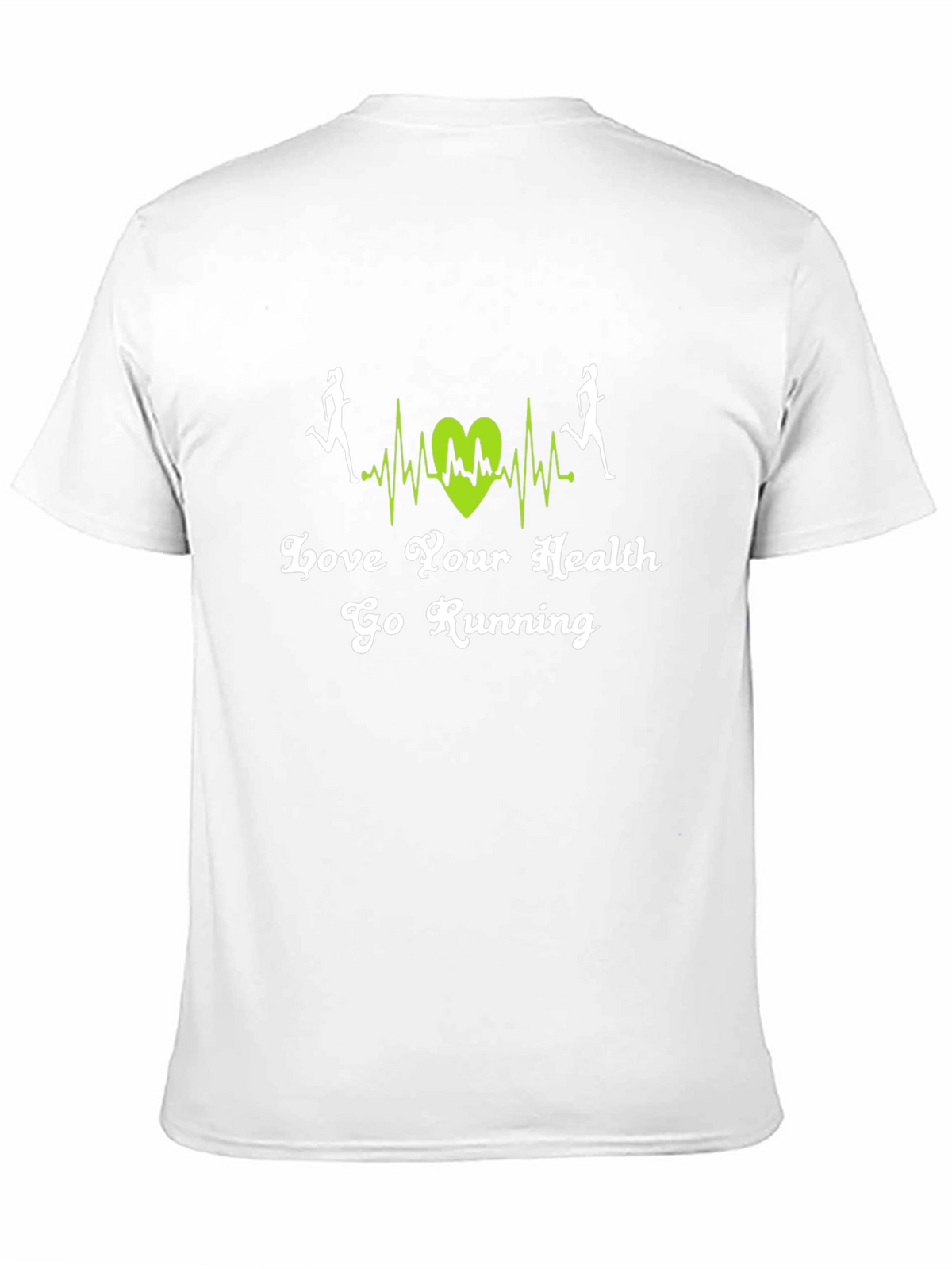 Love Your Health Go Running T-Shirt