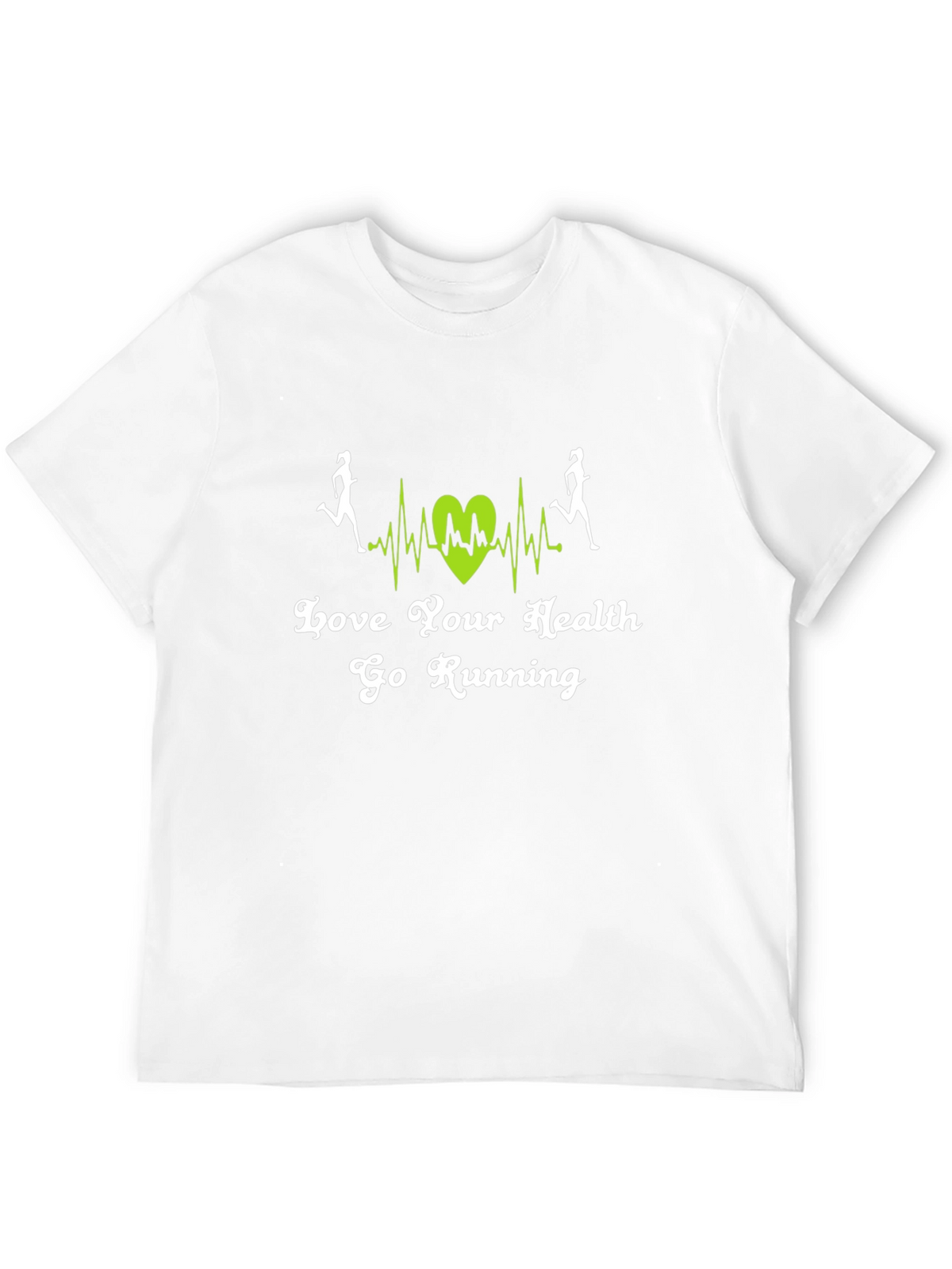 Love Your Health Go Running T-Shirt