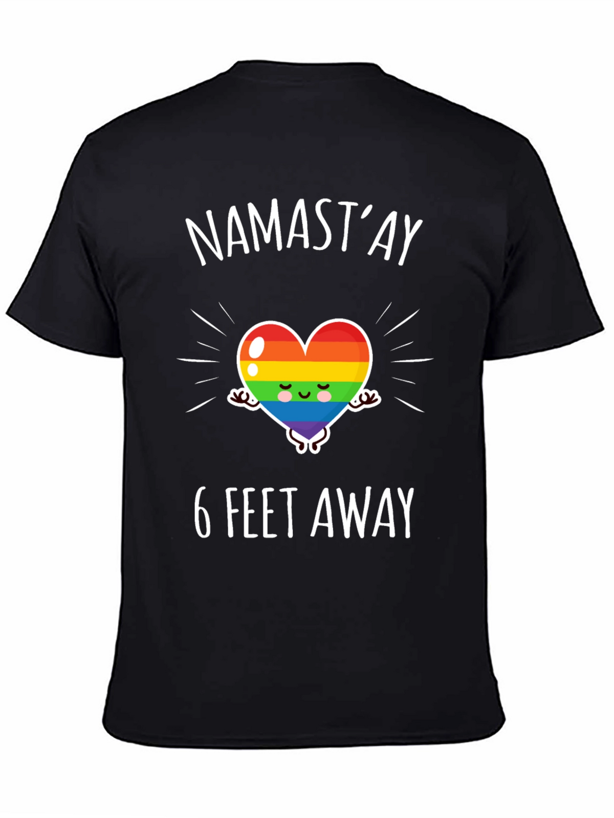 Namastay 6 Feet Away Graphic Tee
