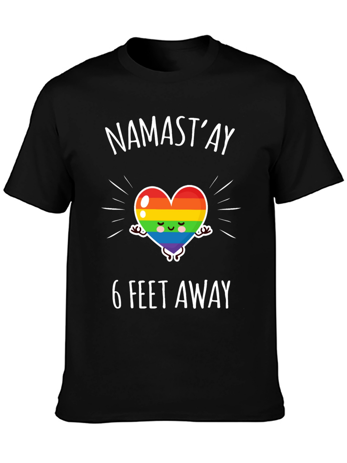 Namastay 6 Feet Away Graphic Tee
