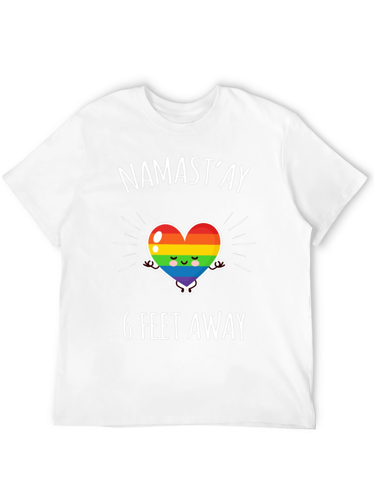 Namastay 6 Feet Away Graphic Tee