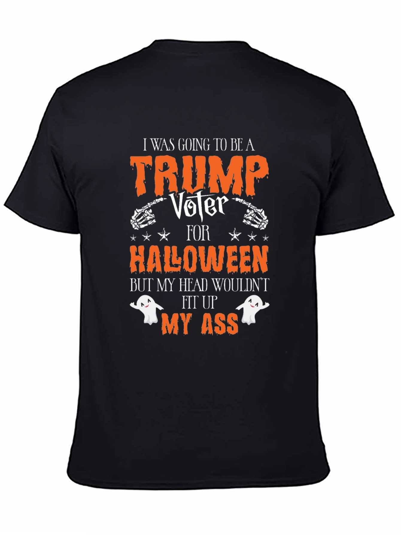 Trump Voter Halloween T-Shirt - Political Humor Tee
