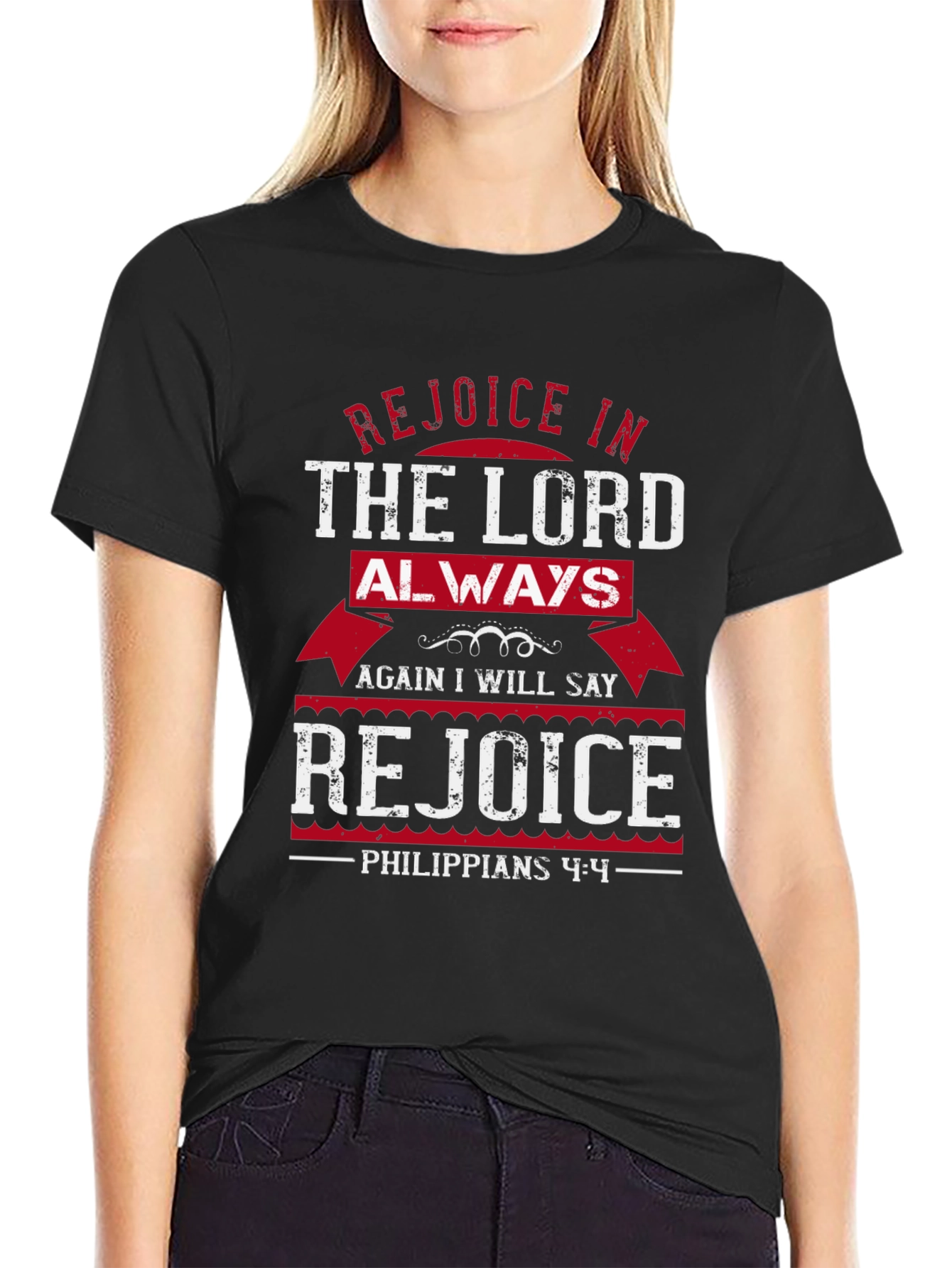 Rejoice In The Lord Always T-Shirt Christian Gift