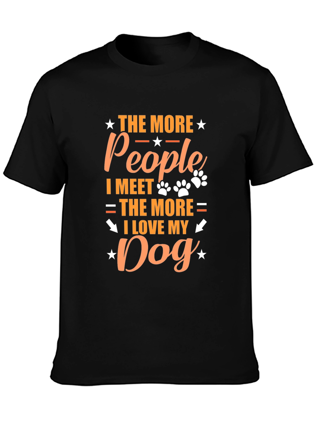 The More People I Meet Dog Lover T-Shirt