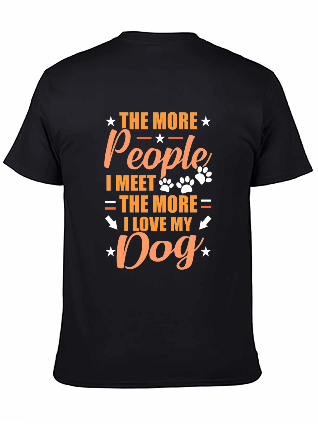 The More People I Meet Dog Lover T-Shirt