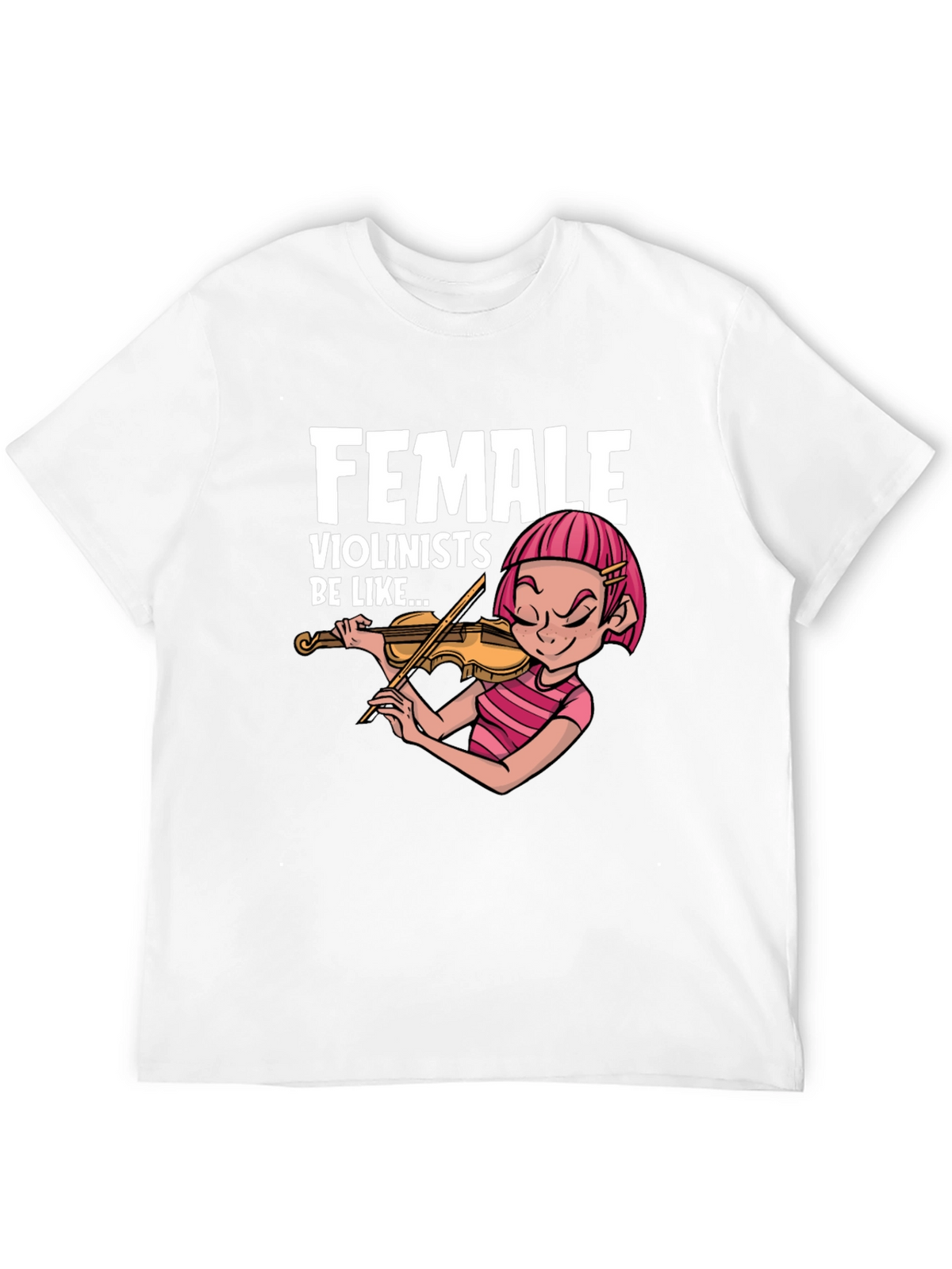 Female Violinists T-Shirt - Musician Apparel