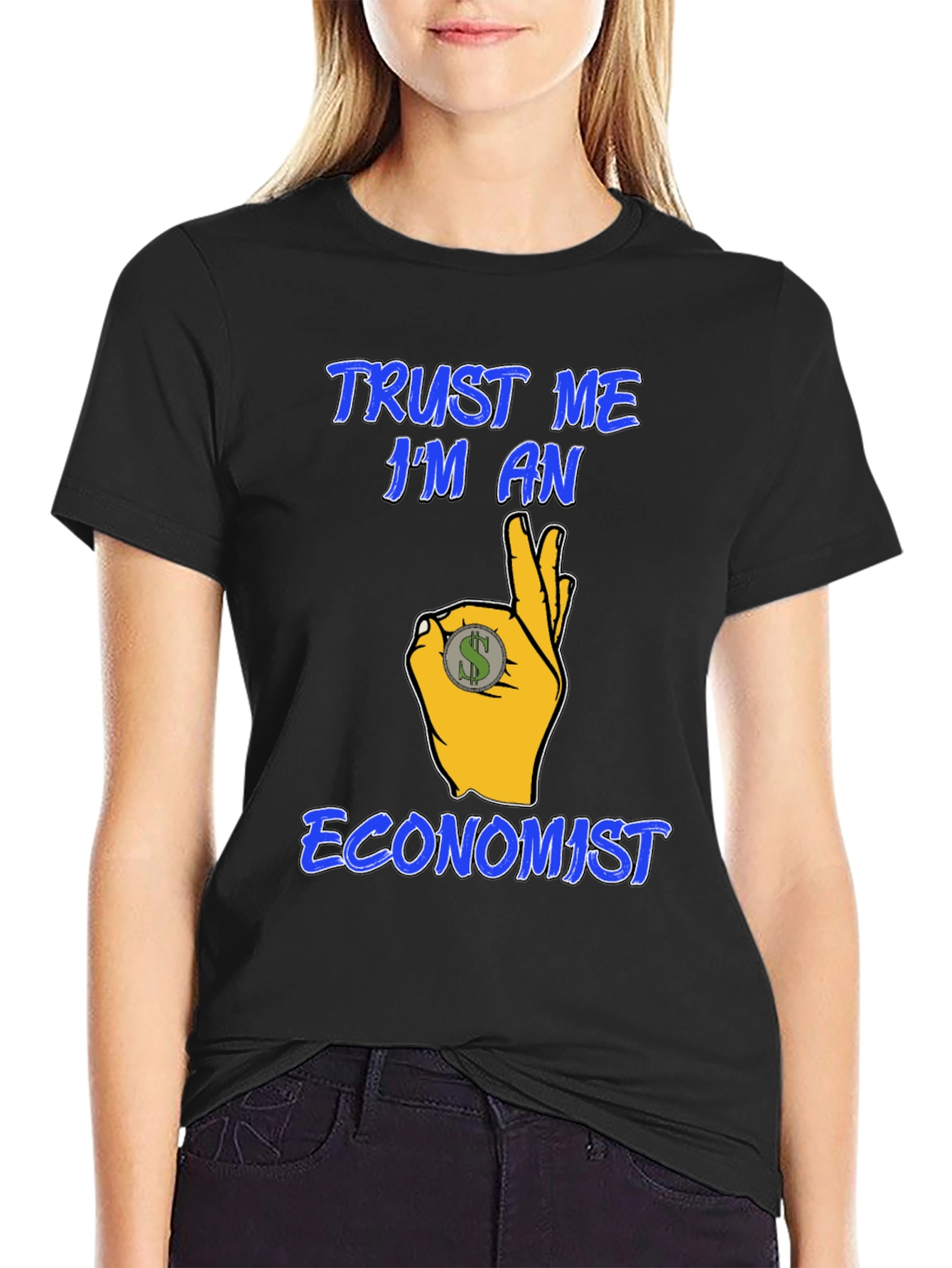 Trust Me Im An Economist Graphic T-Shirt