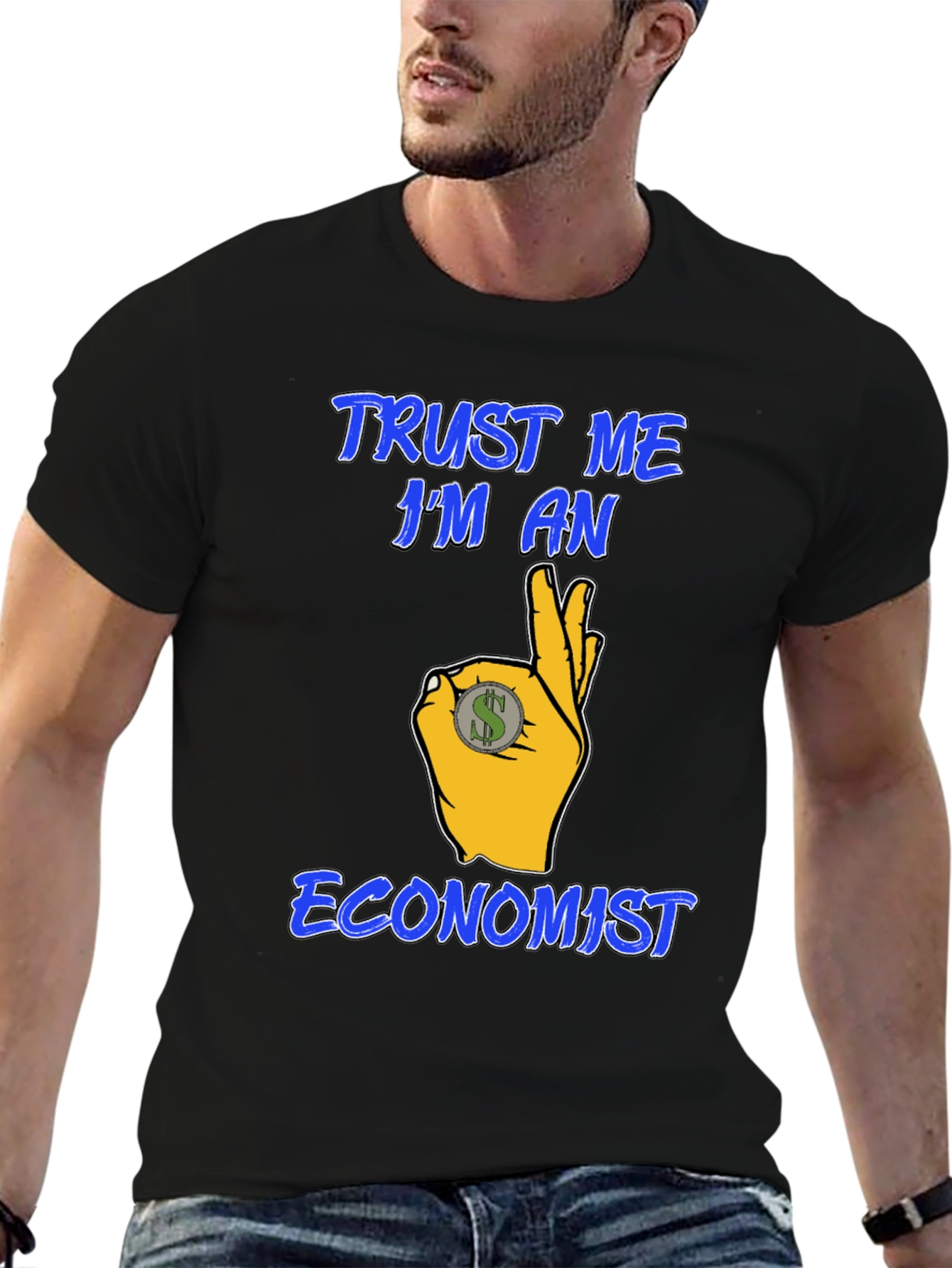 Trust Me Im An Economist Graphic T-Shirt