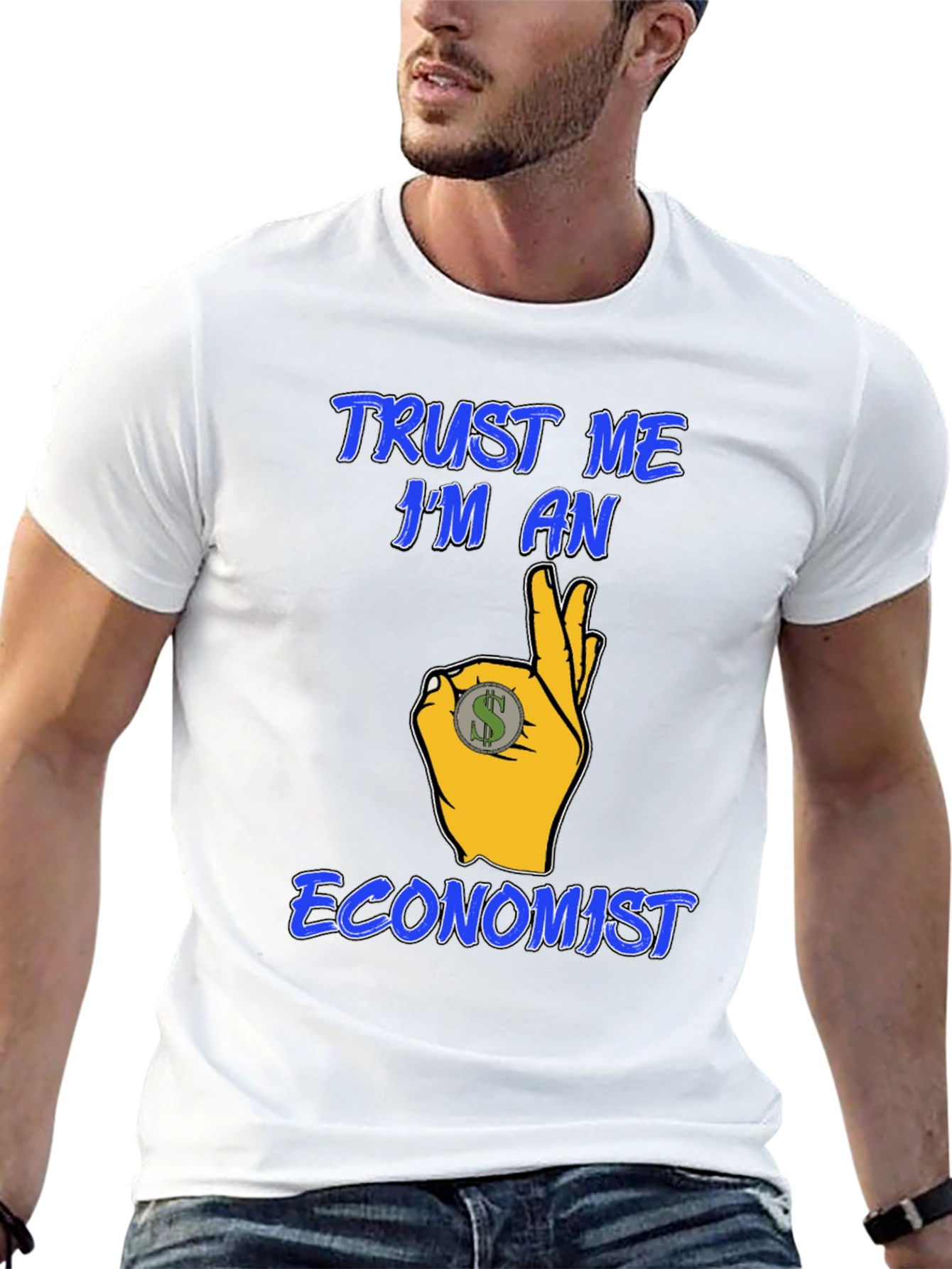 Trust Me Im An Economist Graphic T-Shirt