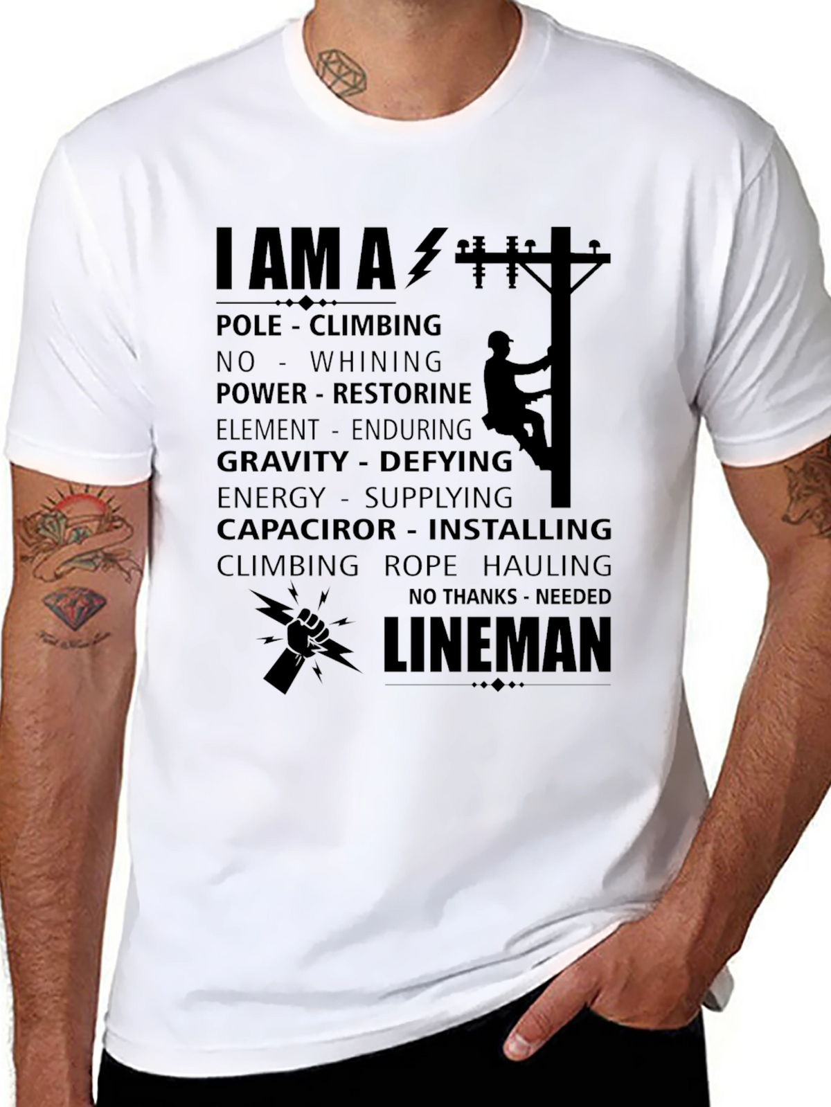 Lineman T-Shirt: Pole Climbing No Whining Power Restoring