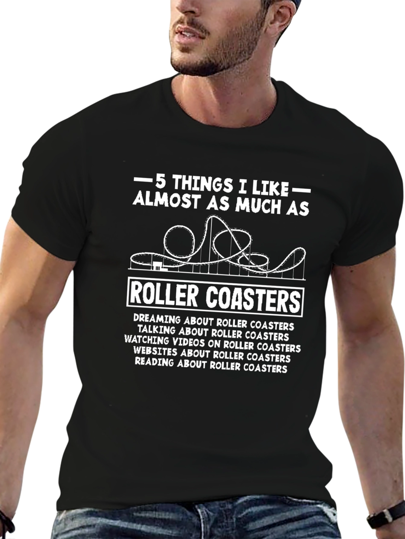 Roller Coaster Fan T-Shirt - 5 Things I Like