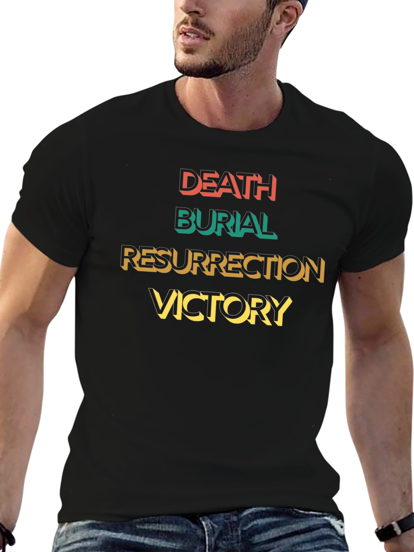 Death Burial Resurrection Victory T-Shirt