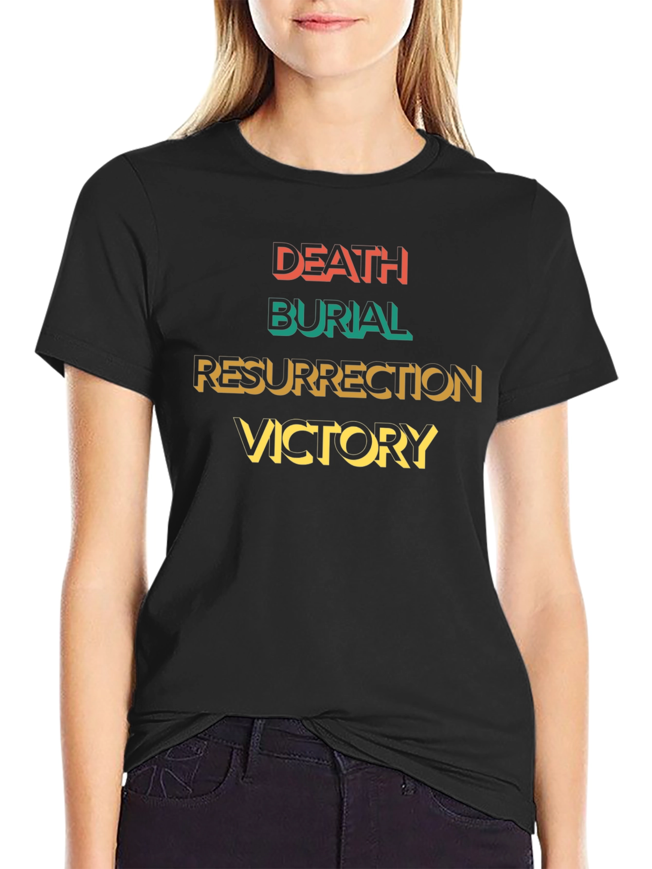 Death Burial Resurrection Victory T-Shirt
