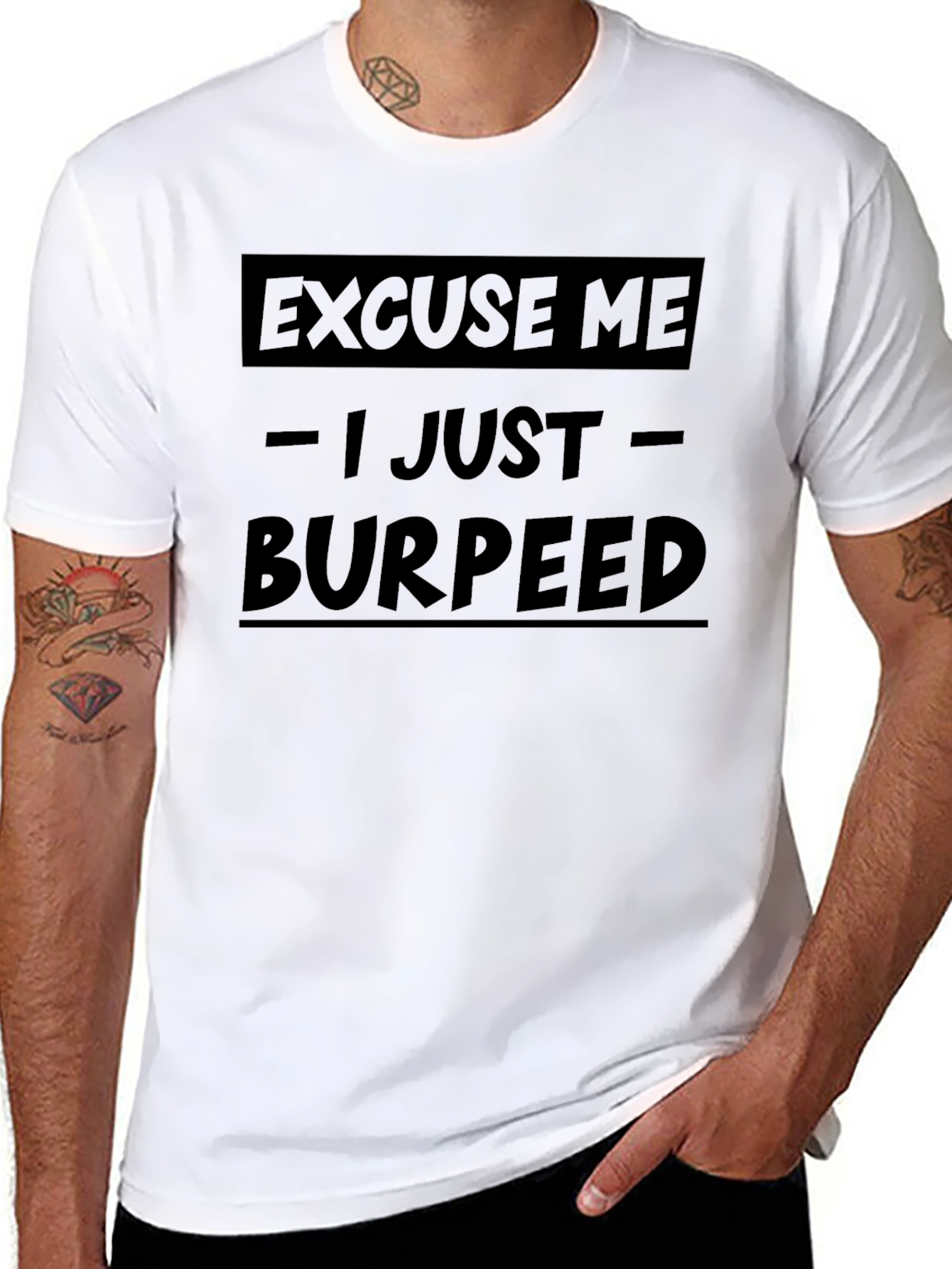 Excuse Me I Just Burpeed Graphic Tee