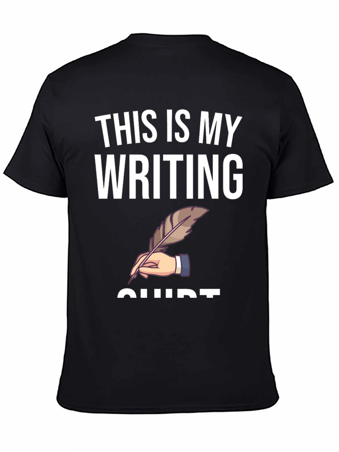 Writers T-Shirt: This is My Writing Shirt