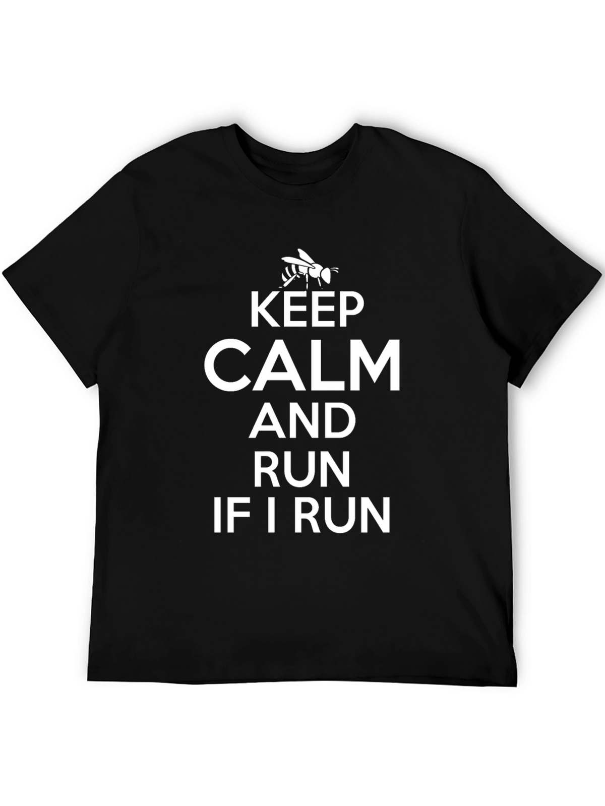 Keep Calm and Run Funny Graphic T-Shirt