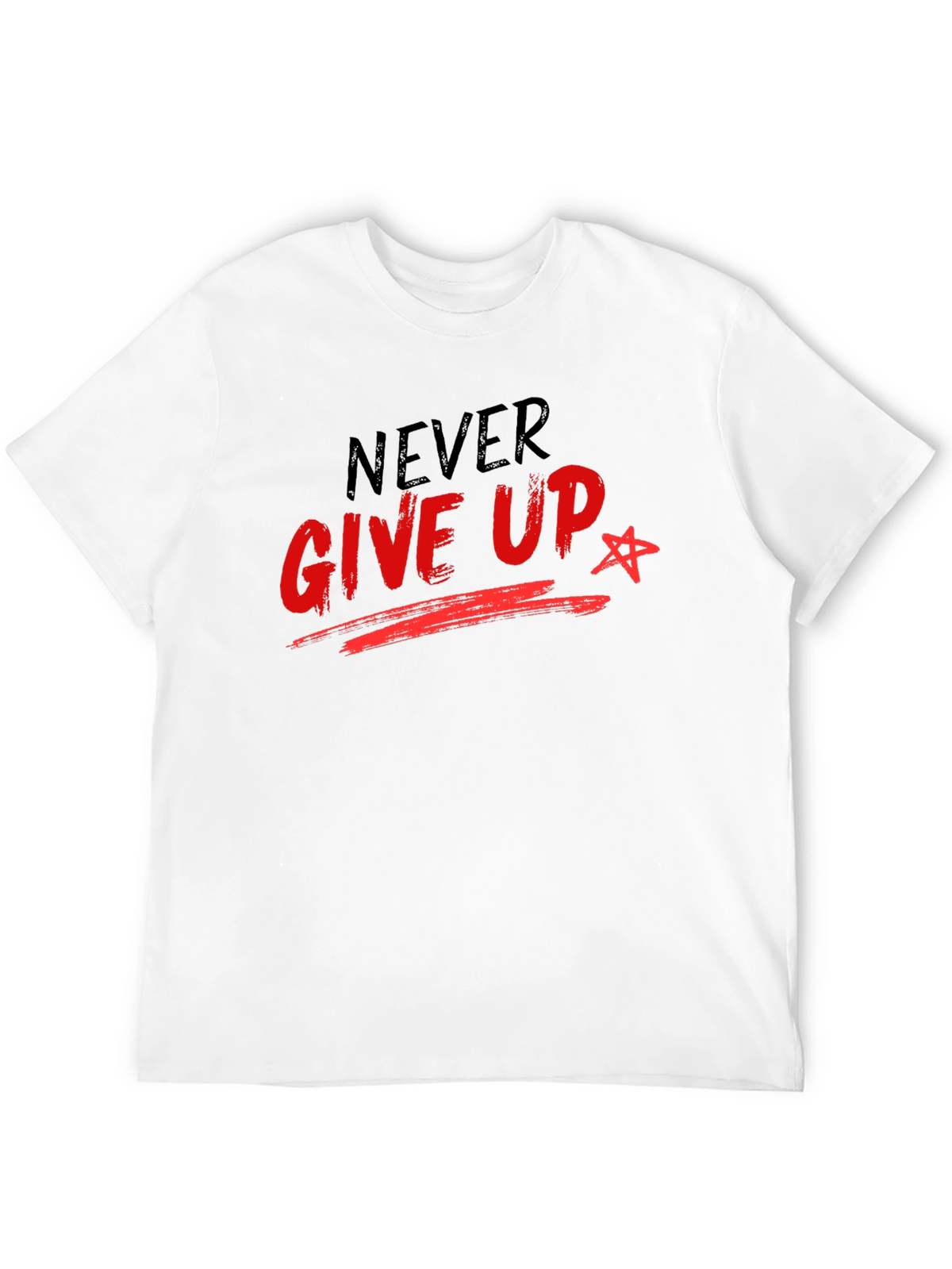 Never Give Up Graphic T-Shirt - Inspiring Motivational Tee