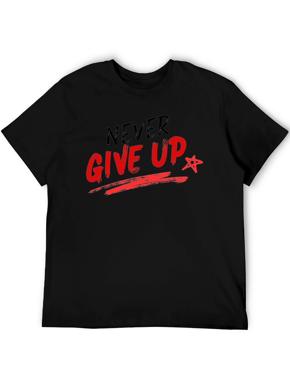 Never Give Up Graphic T-Shirt - Inspiring Motivational Tee