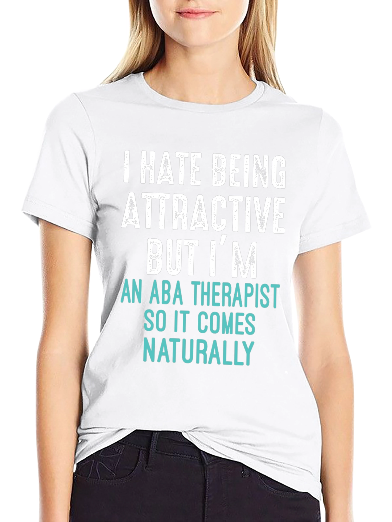 Attractive ABA Therapist T-Shirt