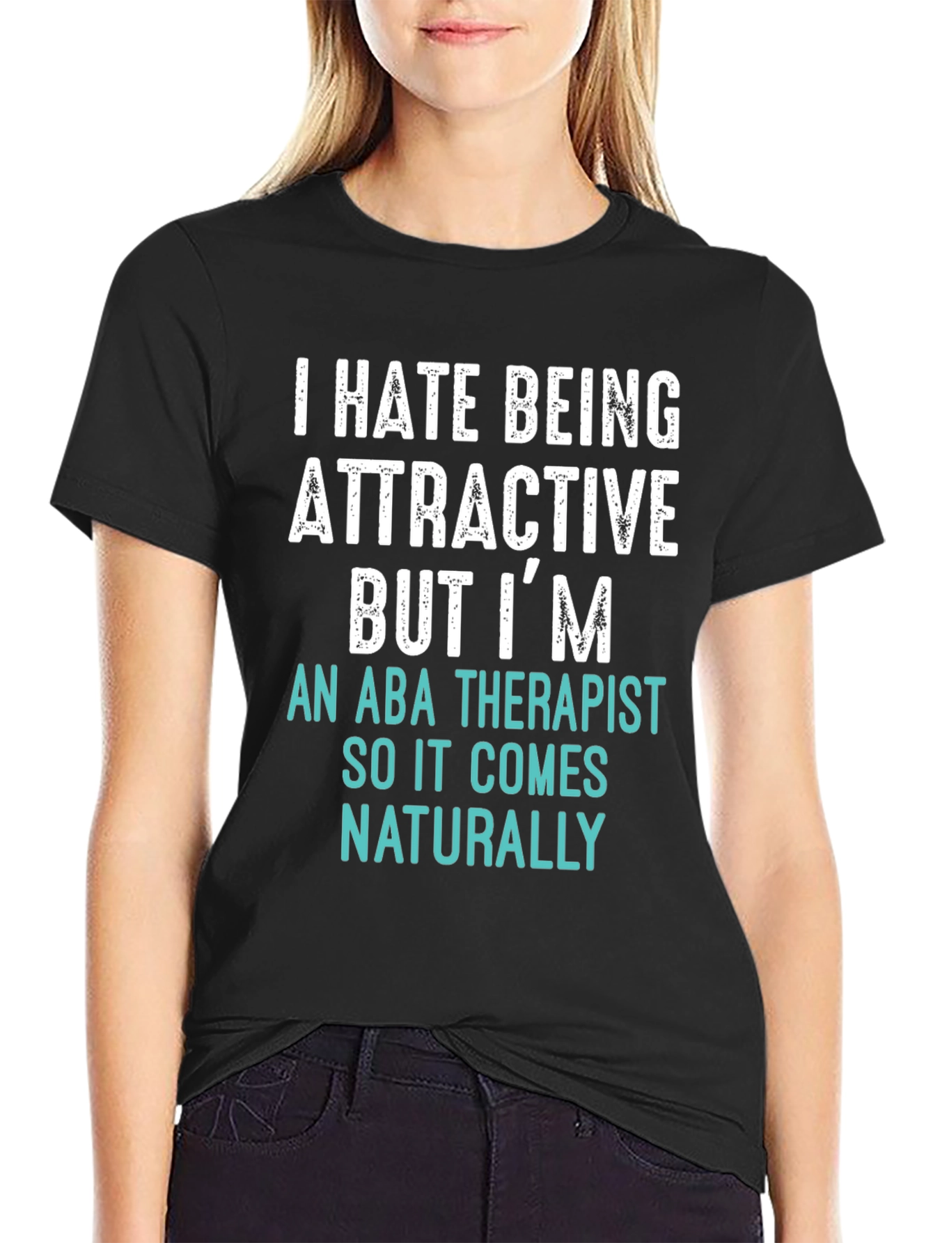 Attractive ABA Therapist T-Shirt