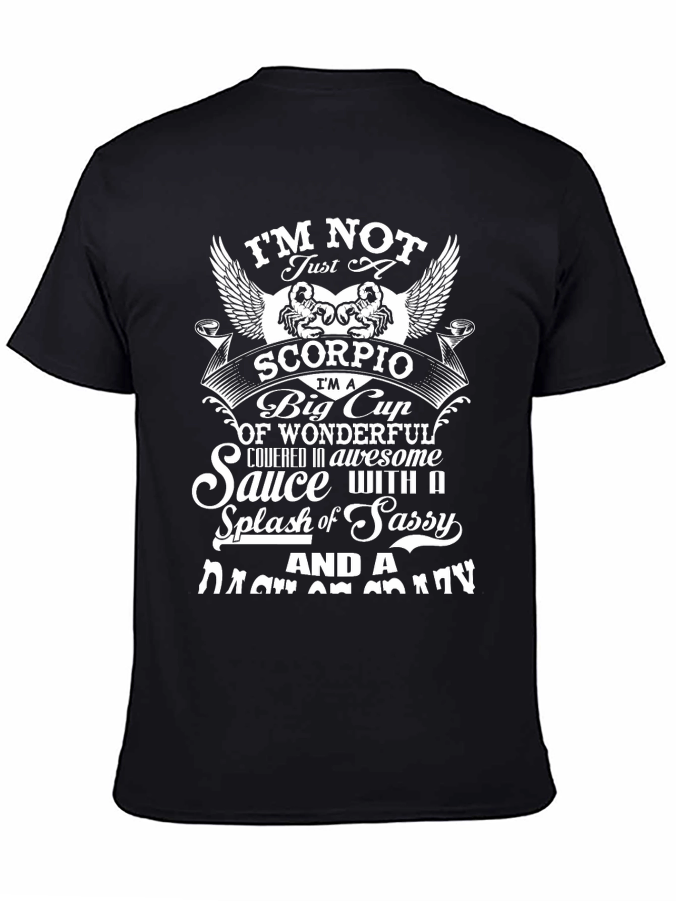 Scorpio T-Shirt: Wonderful Sassy & Crazy