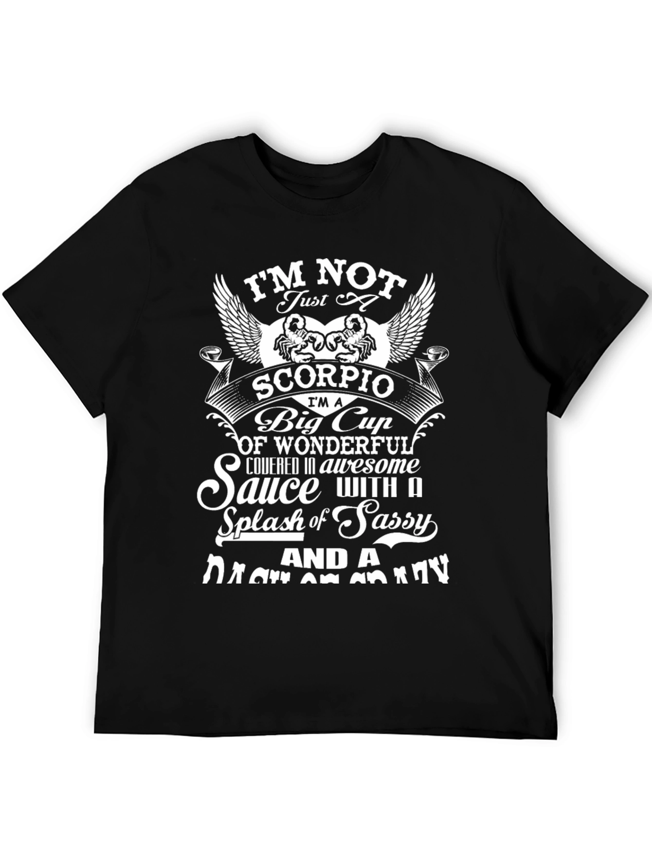 Scorpio T-Shirt: Wonderful Sassy & Crazy