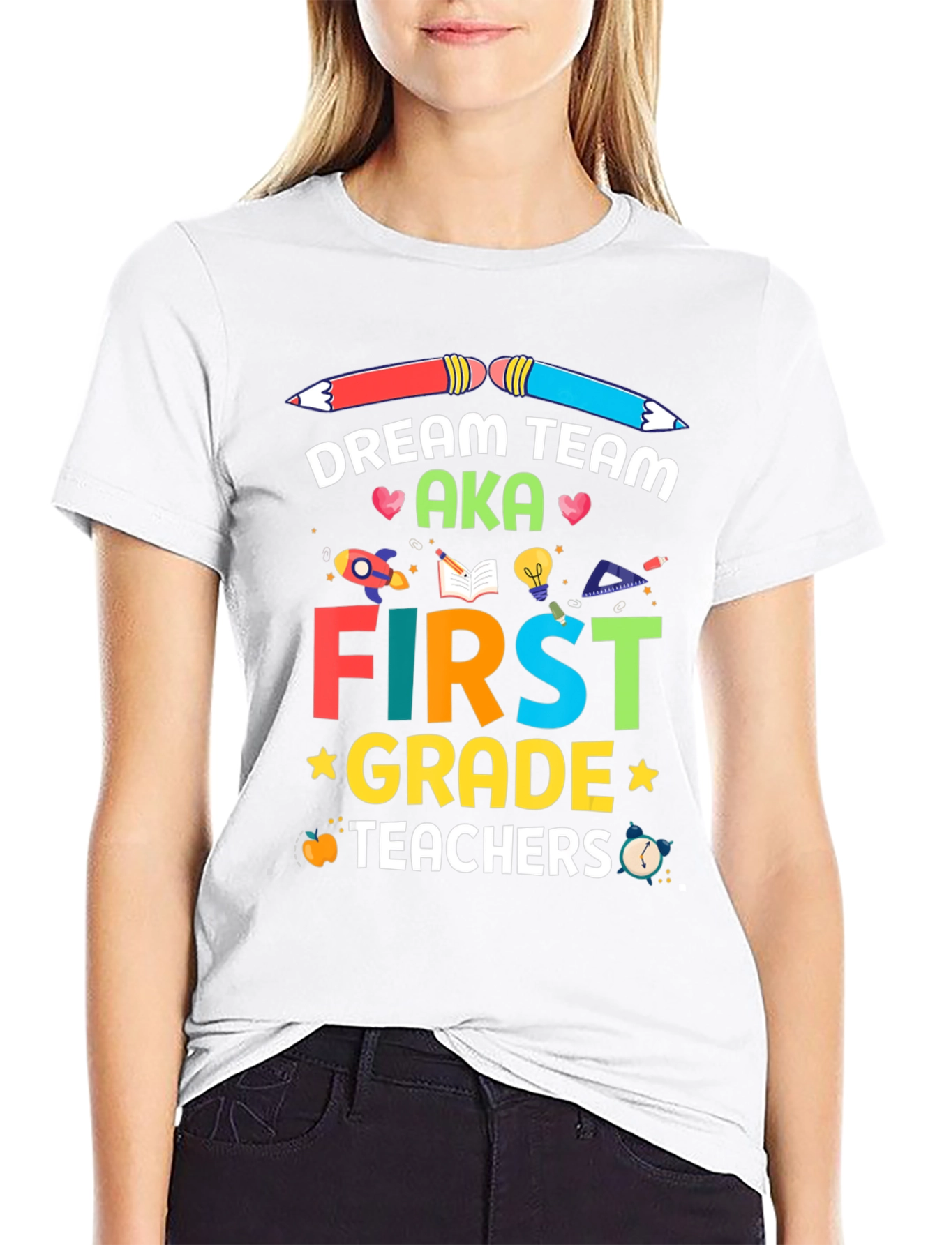 Dream Team First Grade Teachers T-Shirt