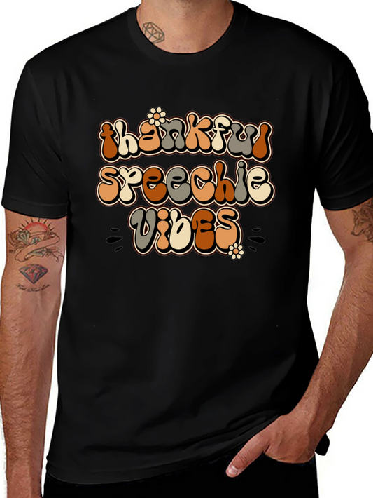 Thankful Speechie Vibes T-Shirt