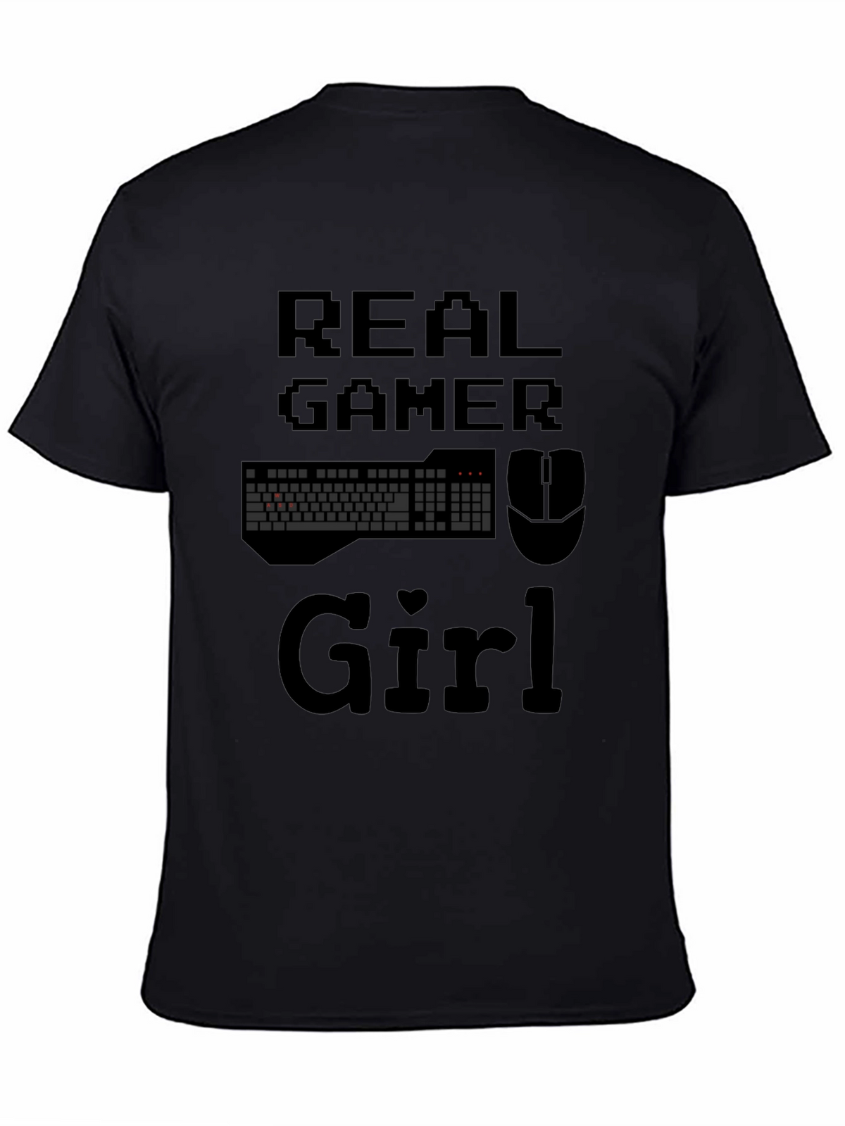 Real Gamer Girl Graphic T-Shirt - Black Cotton Tee