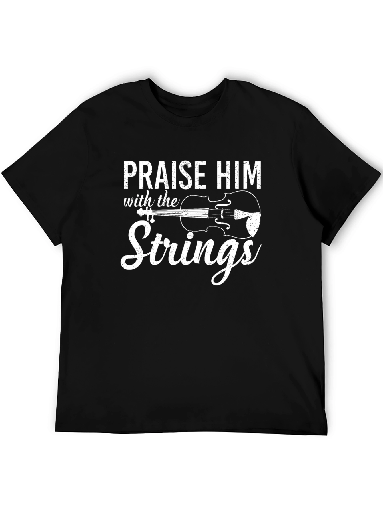 Praise Him Strings Black T-Shirt