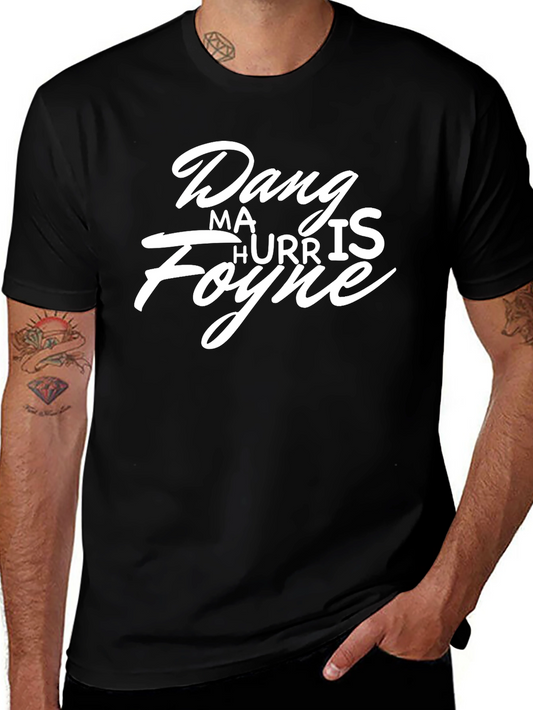 Dang Ma Hurris Foyne Tee