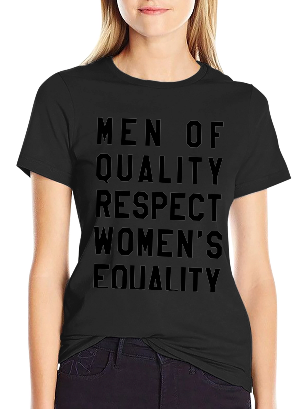 Men of Quality Respect Womens Equality T-Shirt