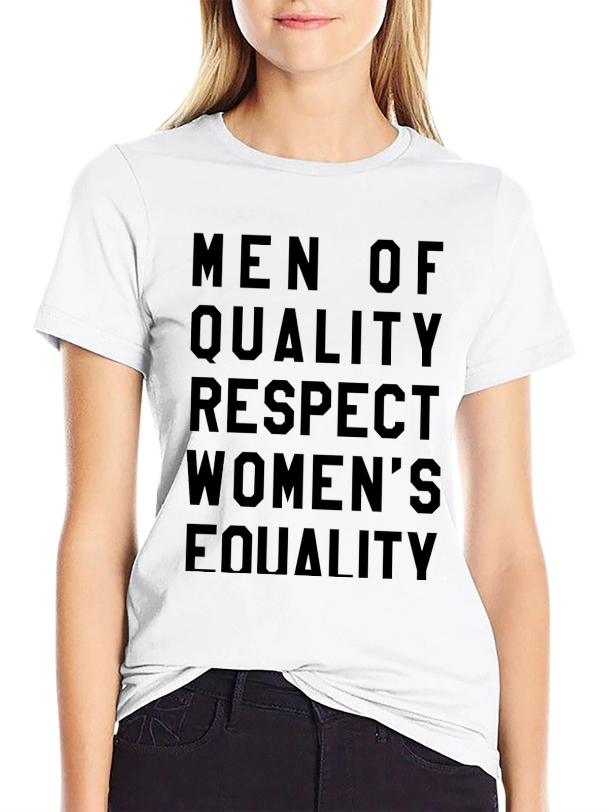 Men of Quality Respect Womens Equality T-Shirt