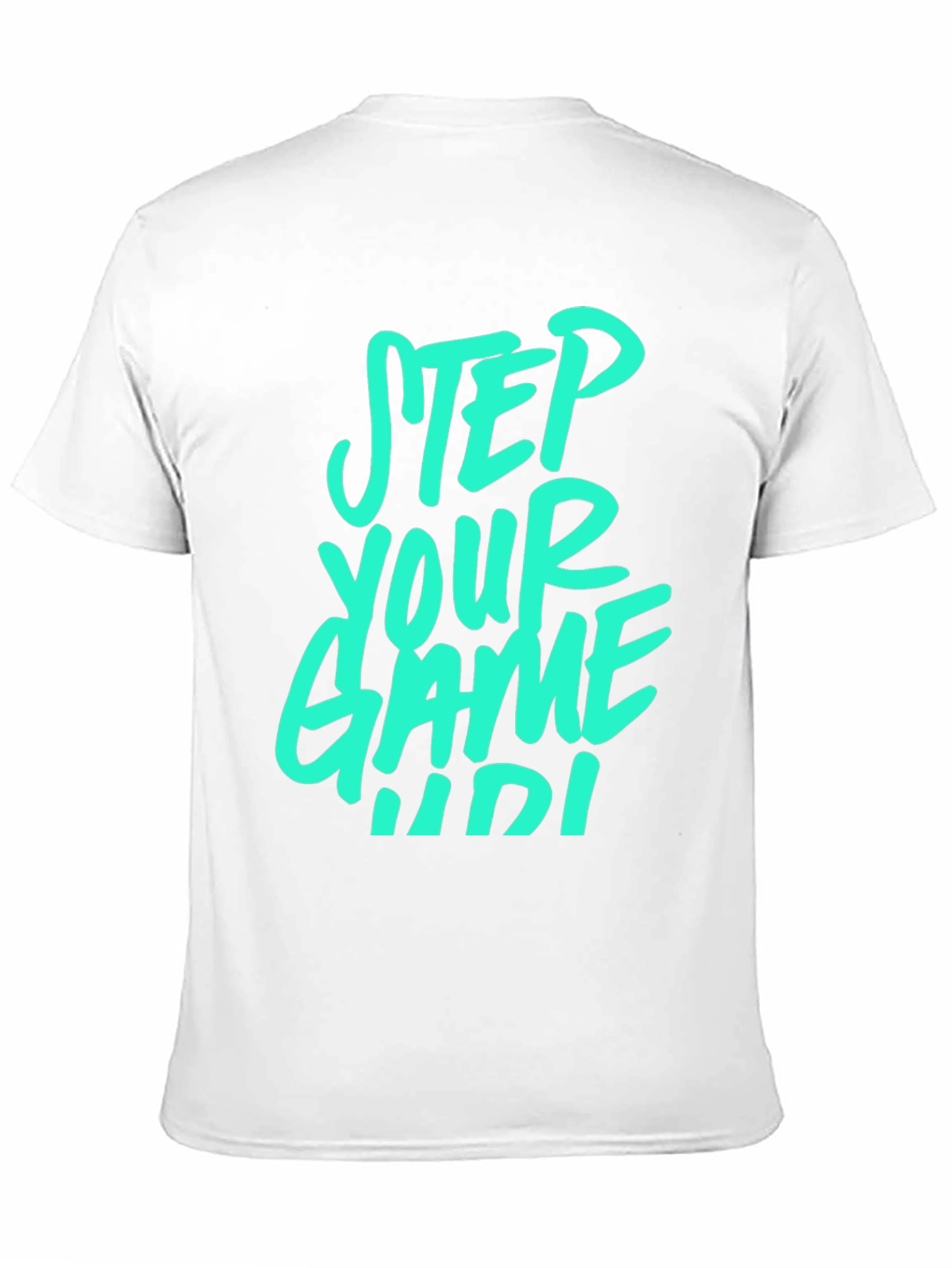 Step Your Game Up T-Shirt - Cool Graphic Tee