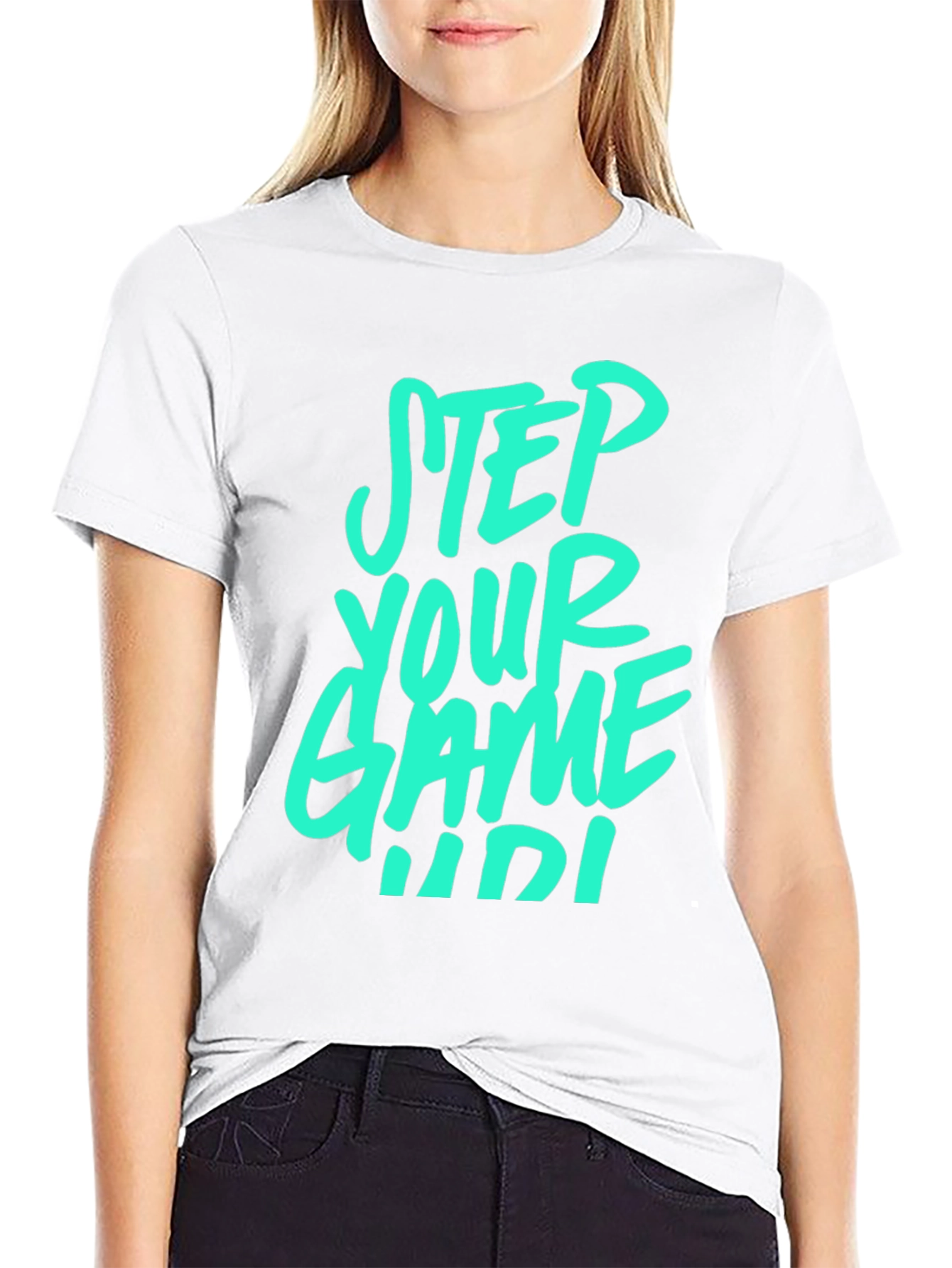 Step Your Game Up T-Shirt - Cool Graphic Tee