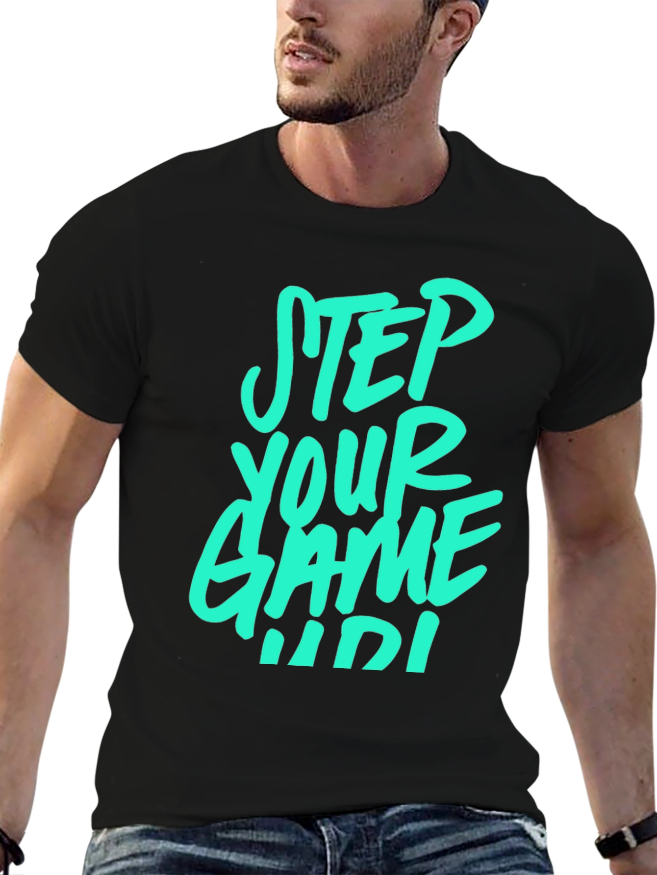 Step Your Game Up T-Shirt - Cool Graphic Tee