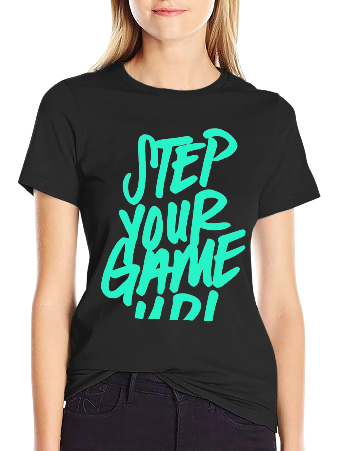 Step Your Game Up T-Shirt - Cool Graphic Tee