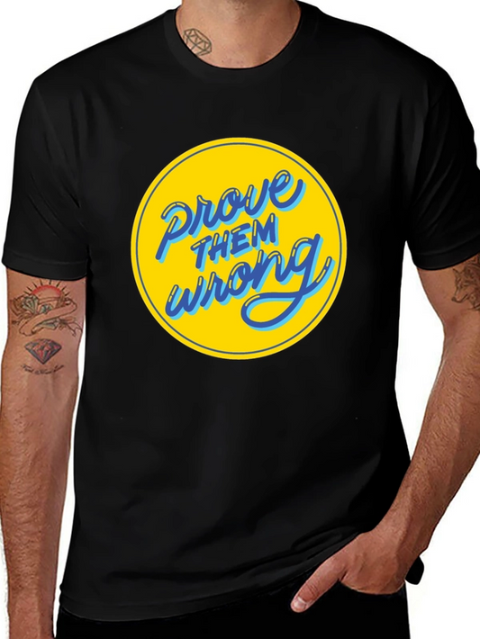 Prove Them Wrong Graphic Tee - Black