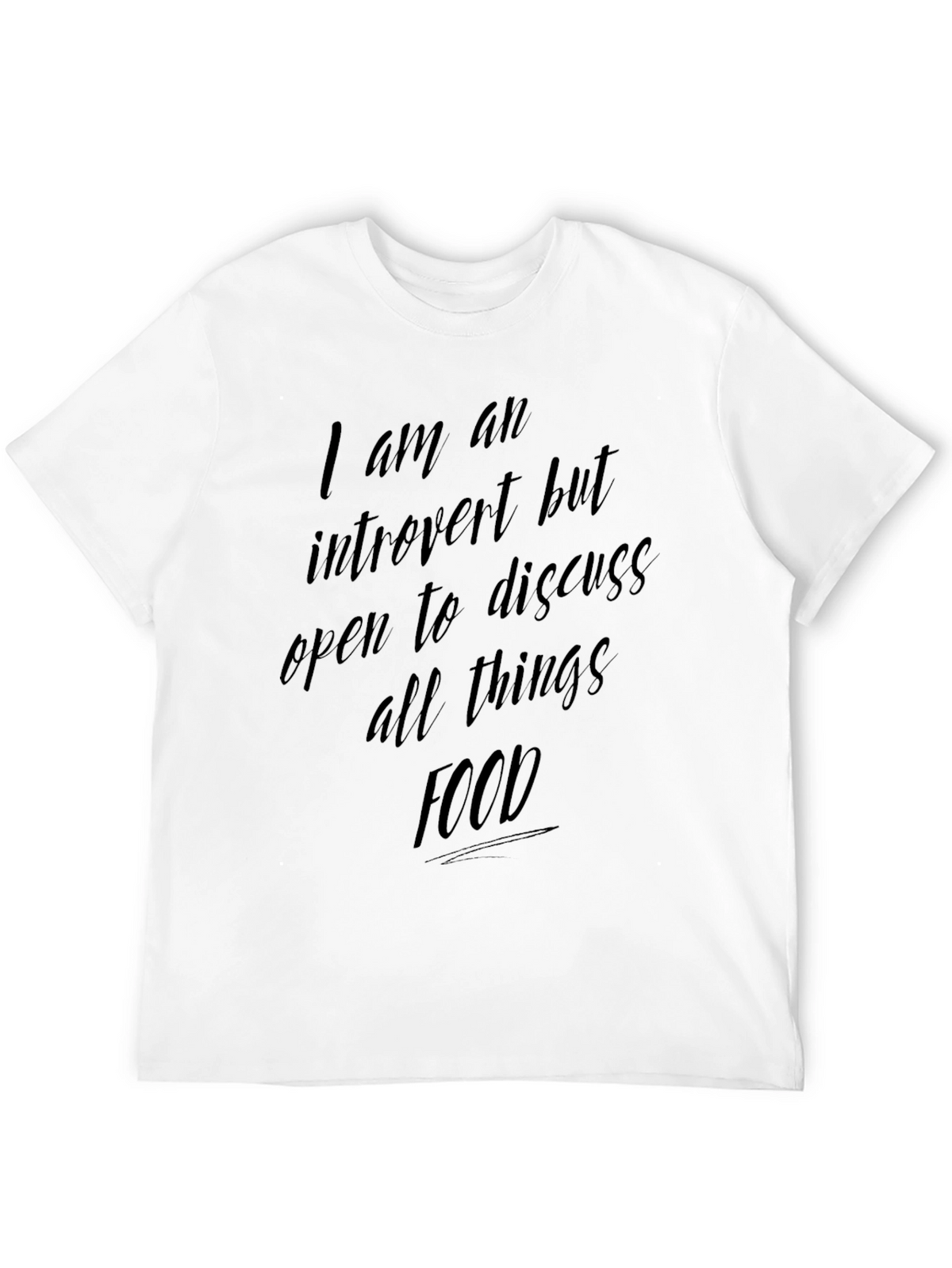 Introvert Foodie T-Shirt - Discuss All Things Food!