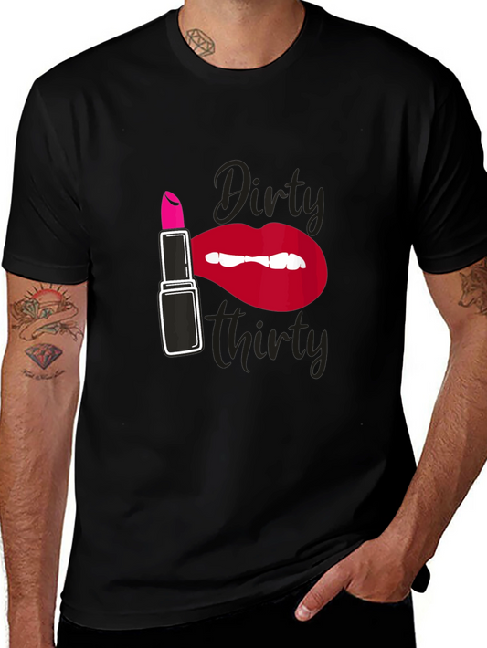 Dirty Thirty Graphic T-Shirt