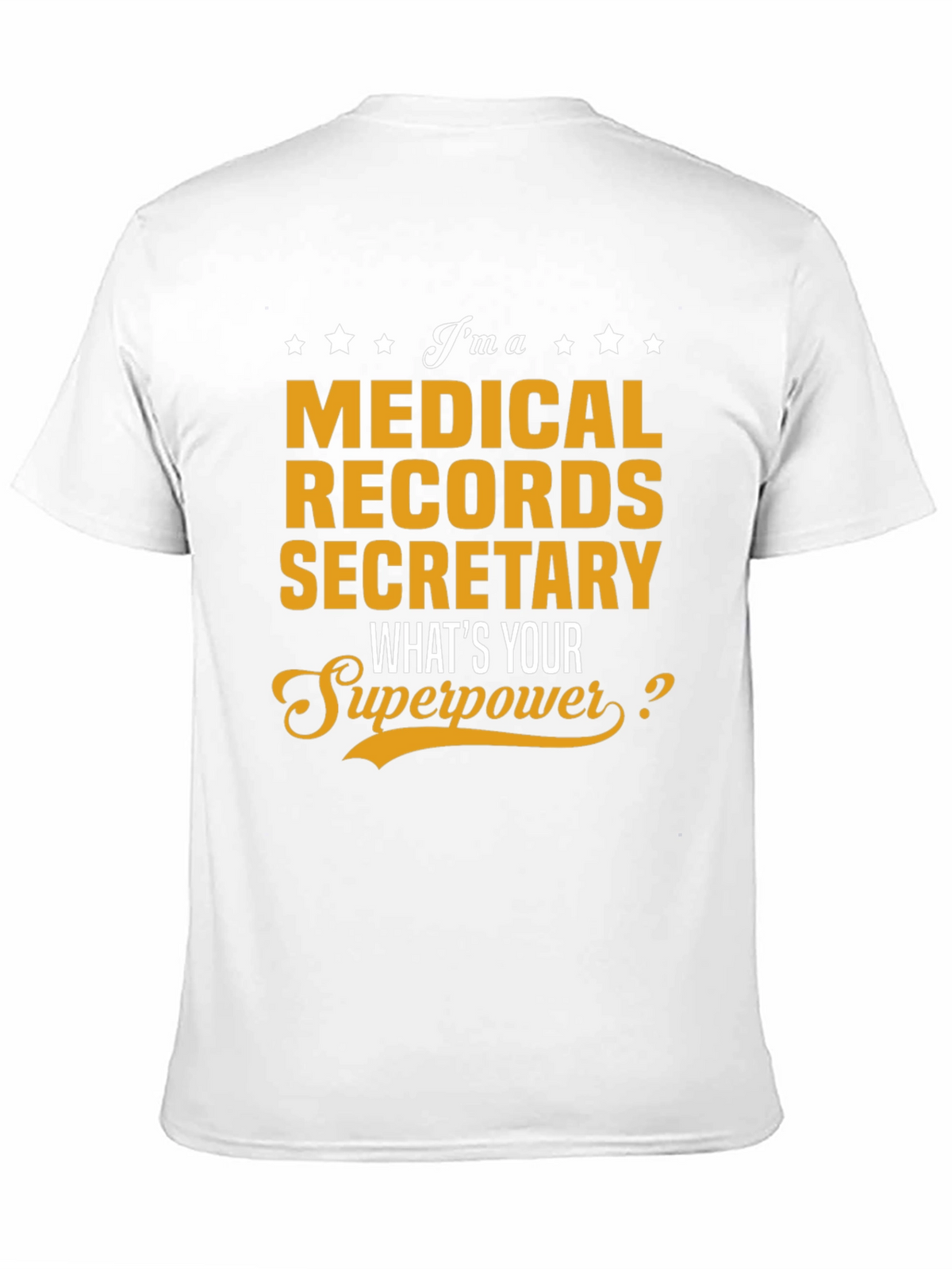 Medical Records Secretary T-Shirt
