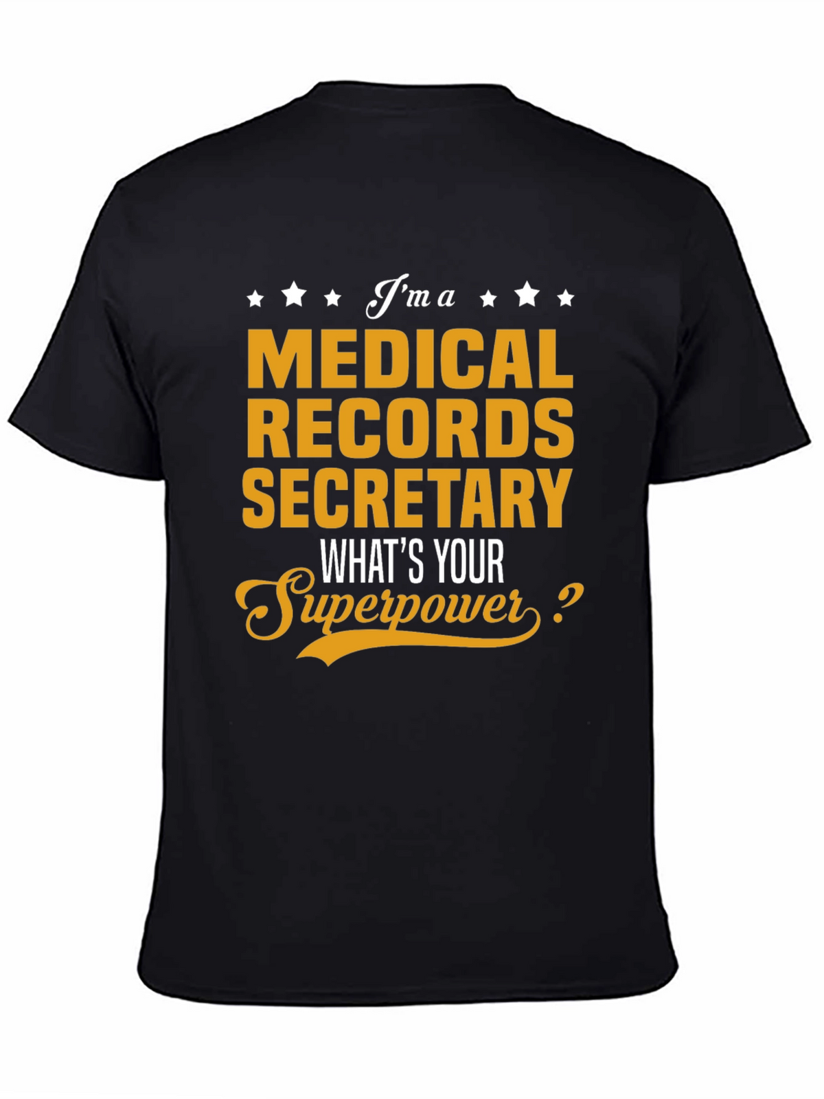Medical Records Secretary T-Shirt