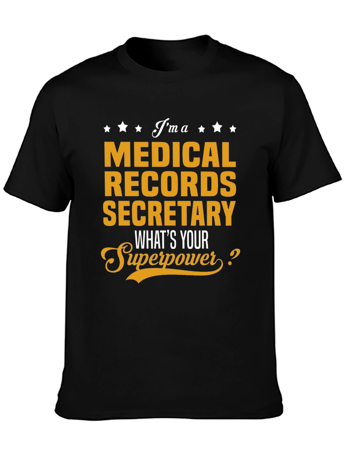 Medical Records Secretary T-Shirt