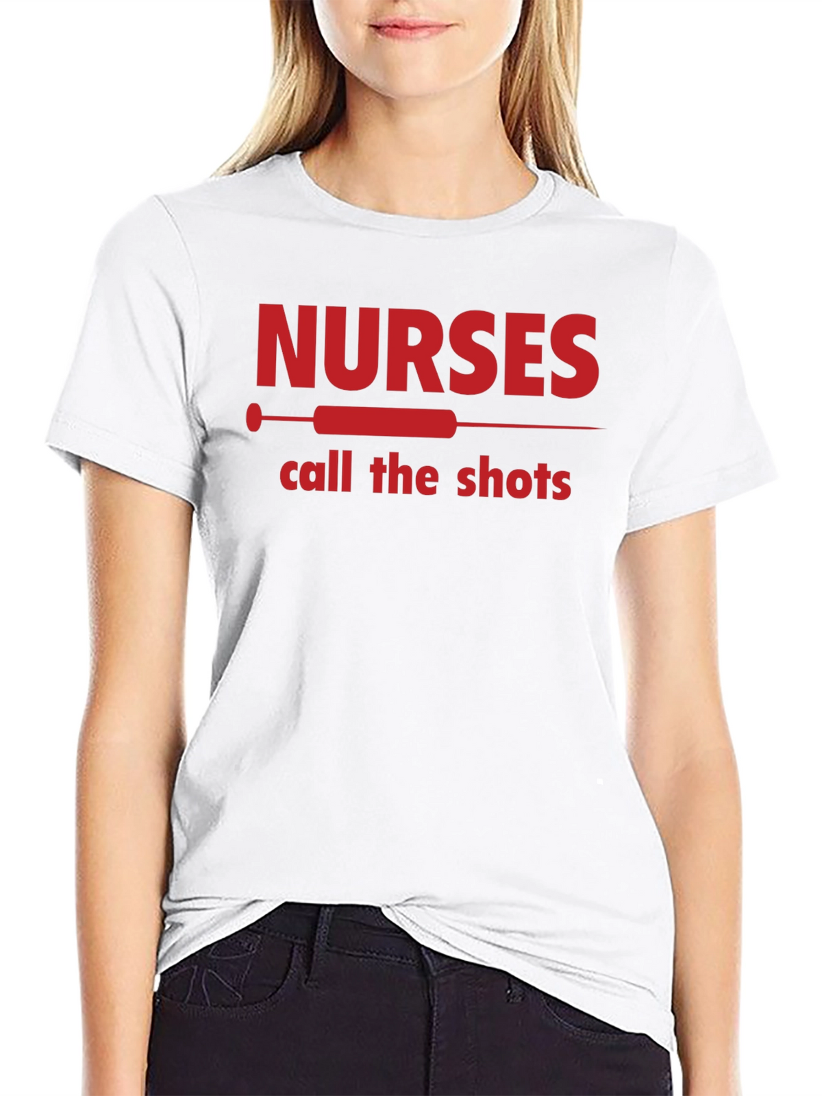 Nurses Call The Shots T-Shirt - Medical Staff Apparel